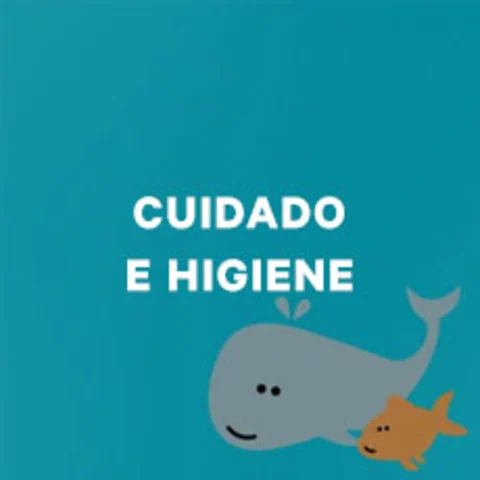 Cuidado e Higiene